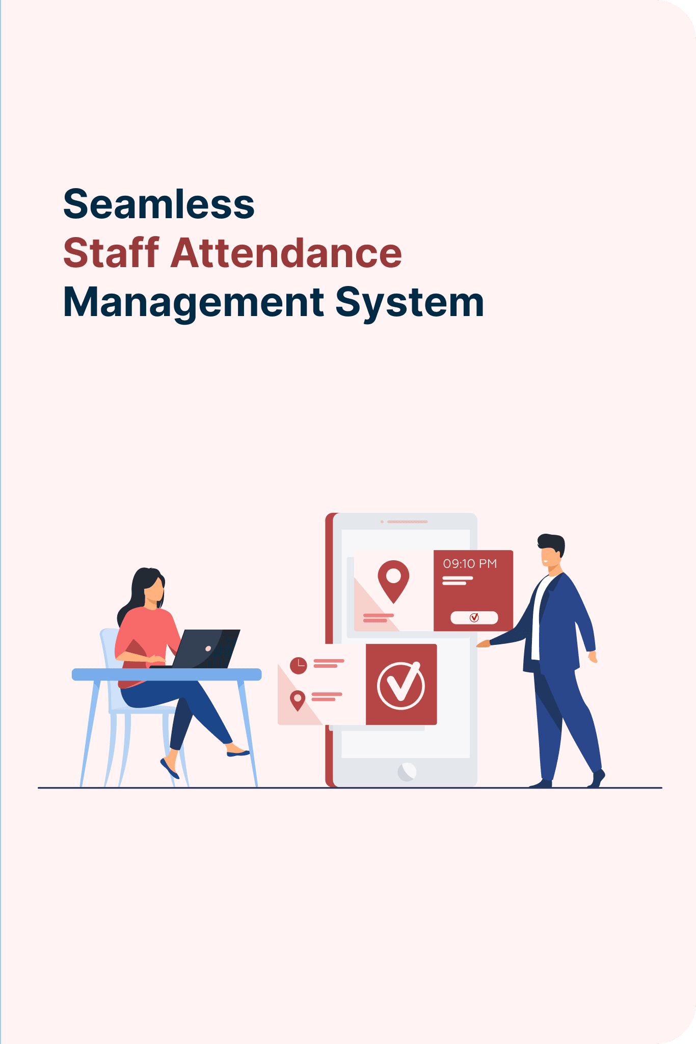 Seamless Staff Attendance Management System